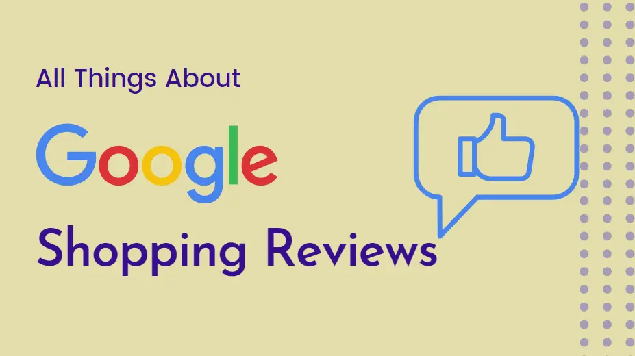 Google Shopping Reviews All You Should Know UPDIMES