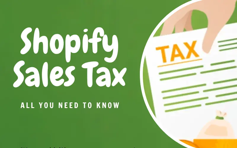 Shopify sales tax All you need to know Updimes