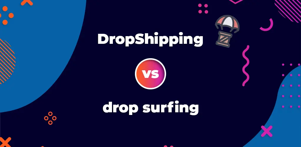 Drop surfing eCommerce