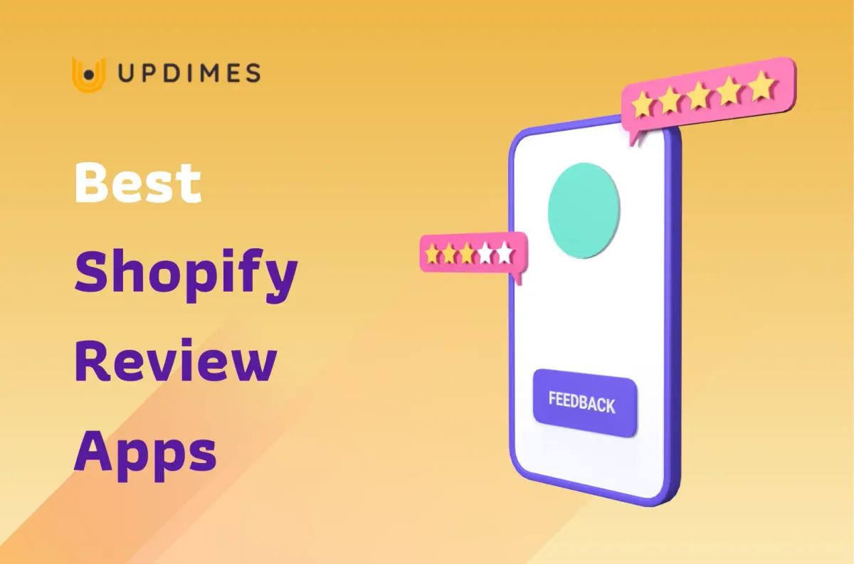 Top 7 Best Shopify Review Apps 2023 UPDIMES