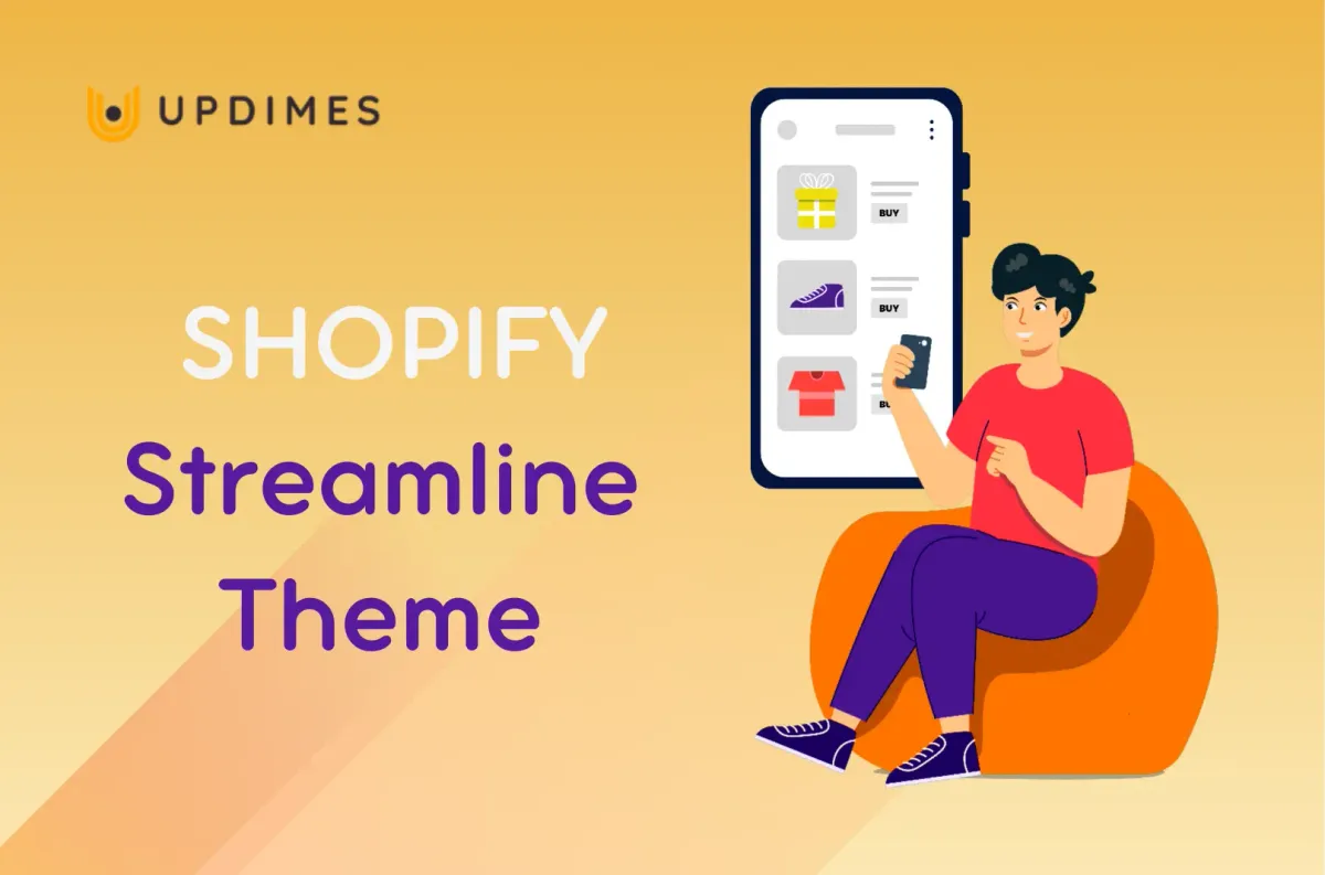 Shopify Streamline Theme: Everything You Should Know