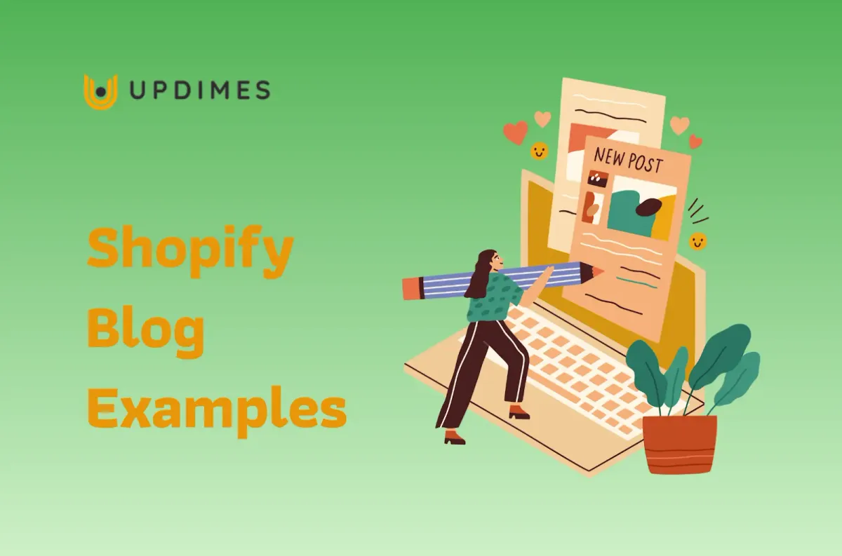 10 Best Shopify Blog Examples in 2023 UPDIMES