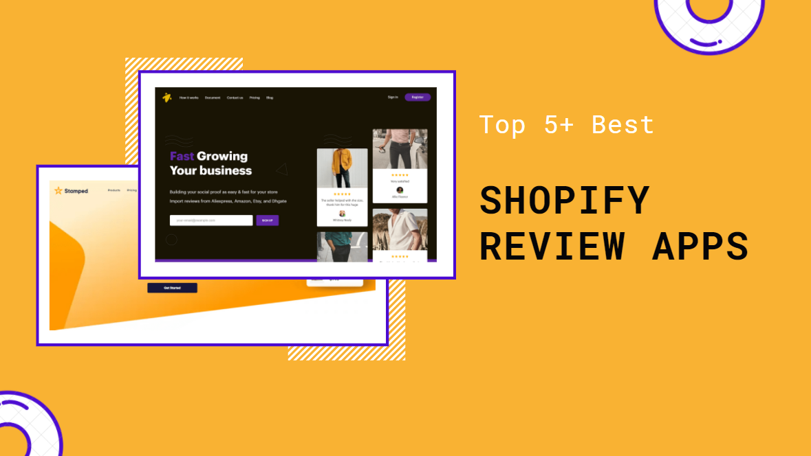 Top 7 Best Shopify Review Apps in 2021